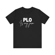 Pot-Limit Omaha Poker T-Shirt – 'PLO is My Jam' Tee for Omaha Enthusiasts