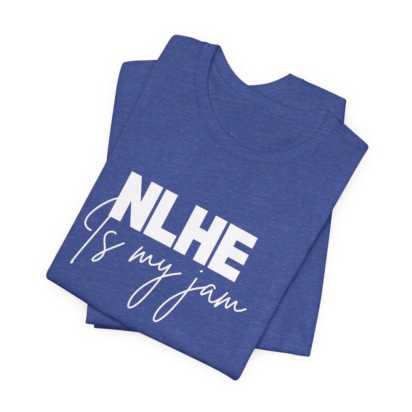 No-Limit Hold'em Poker T-Shirt – 'NLHE is My Jam' Tee for Hold'em Fans