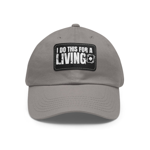 I Do This for a Living Dad Hat - Low Profile Adjustable Baseball Cap | PokerCircle Design Studio