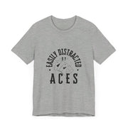 Fun Poker T-Shirt – 'Easily Distracted by Aces' Tee for Card Enthusiasts