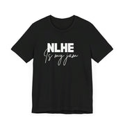 No-Limit Hold'em Poker T-Shirt – 'NLHE is My Jam' Tee for Hold'em Fans