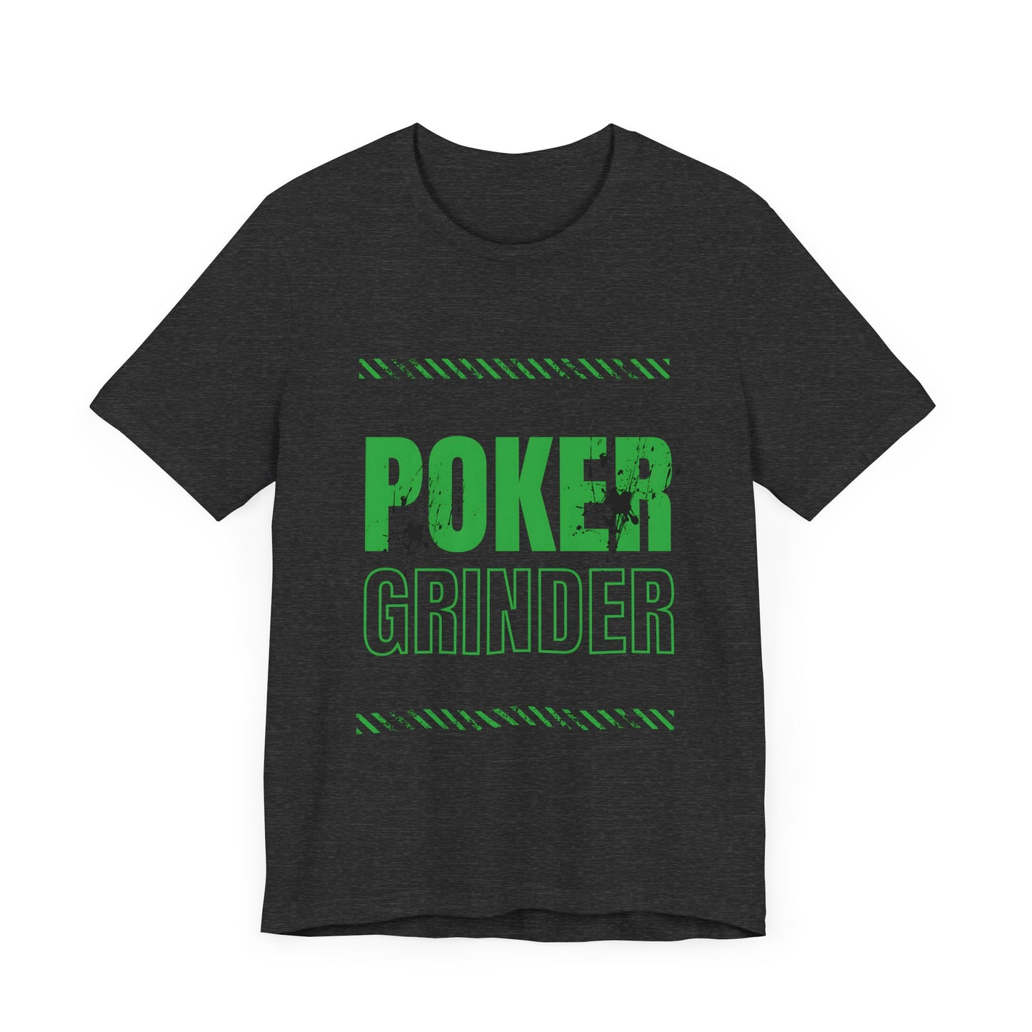 Dedicated Poker T-Shirt – 'Poker Grinder' Tee for the Hardcore Player