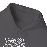 Poker Champion Hoodie - Champion-Themed Poker Sweatshirt for the Ultimate Winner