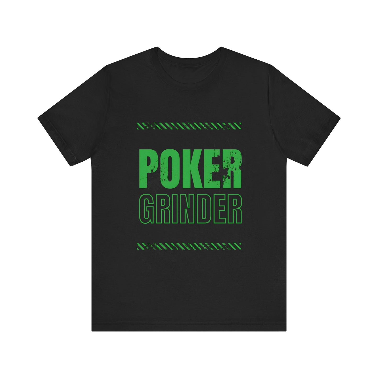 Dedicated Poker T-Shirt – 'Poker Grinder' Tee for the Hardcore Player