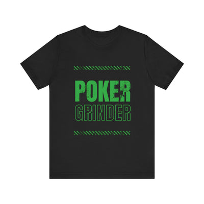 Dedicated Poker T-Shirt – 'Poker Grinder' Tee for the Hardcore Player