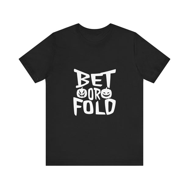 Bet or Fold Halloween Poker T-Shirt – Limited Edition PokerCircle Design Studio