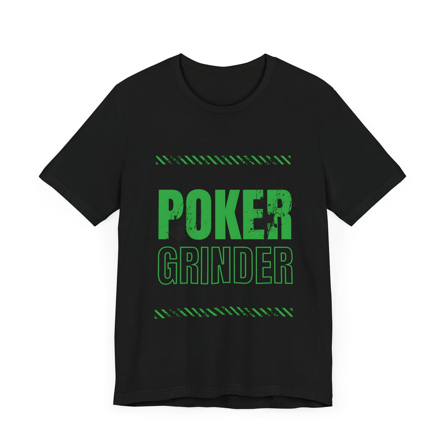 Dedicated Poker T-Shirt – 'Poker Grinder' Tee for the Hardcore Player