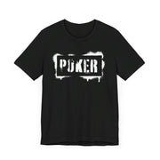 Essential Poker T-Shirt – 'Poker' Grunge Style Tee for Passionate Players