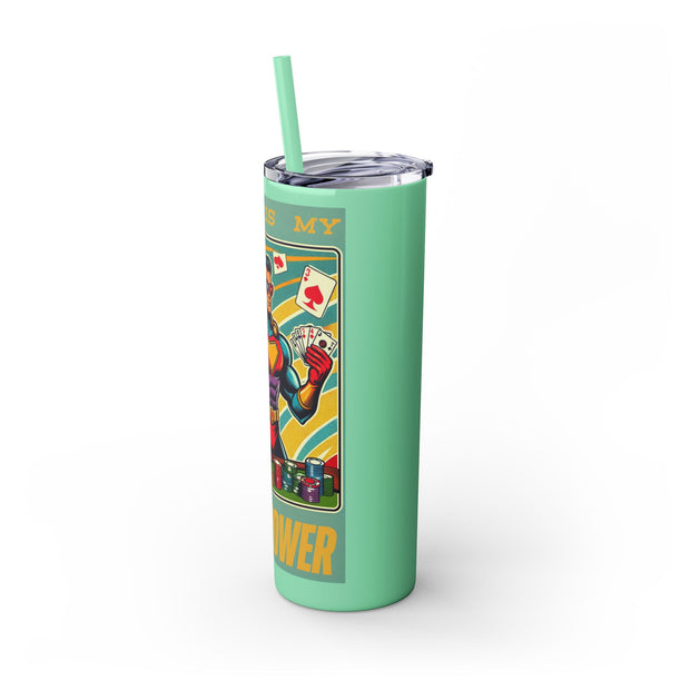 Poker is My Superpower – 20oz Stainless Steel Tumbler | PokerCircle Design Studio