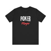 Essential Poker Player T-Shirt – Bold Statement Tee