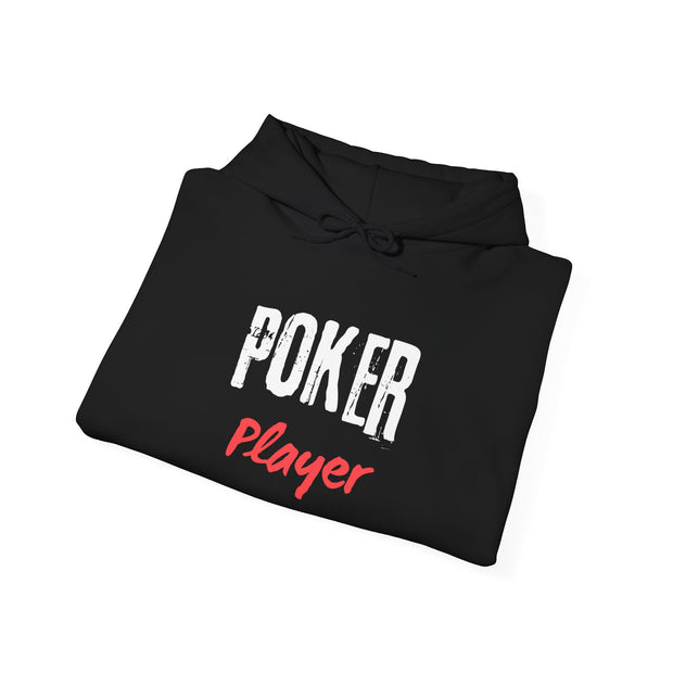 Poker Player Hoodie - Poker-Themed Sweatshirt for Poker Lovers