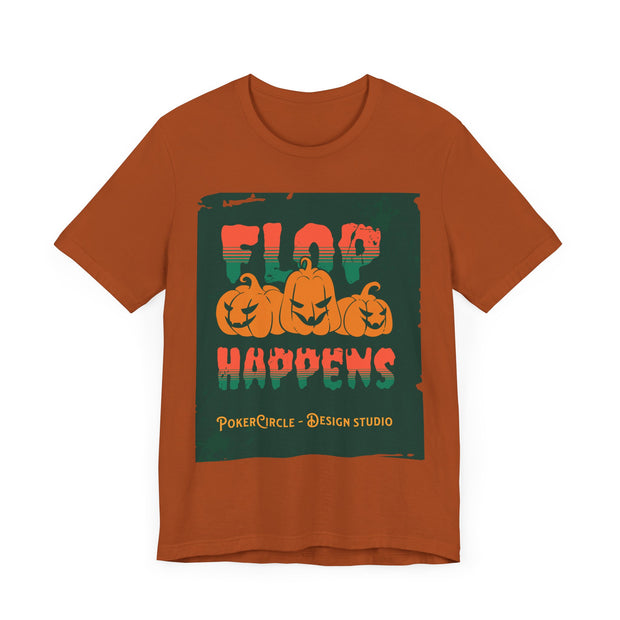 Spooky Poker T-Shirt – 'Flop Happens Halloween Edition' Tee for Festive Players