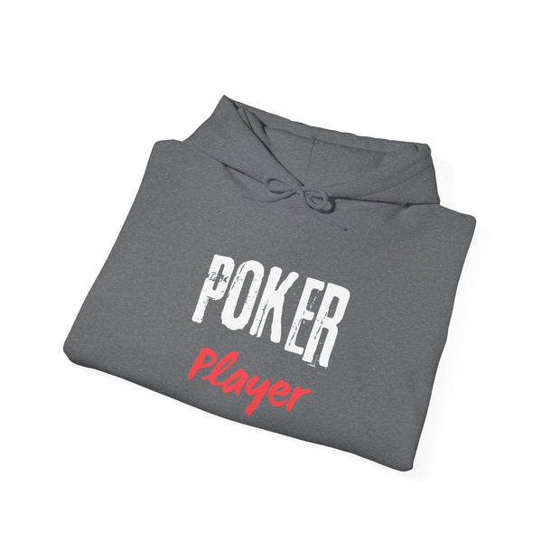 Poker Player Hoodie - Poker-Themed Sweatshirt for Poker Lovers