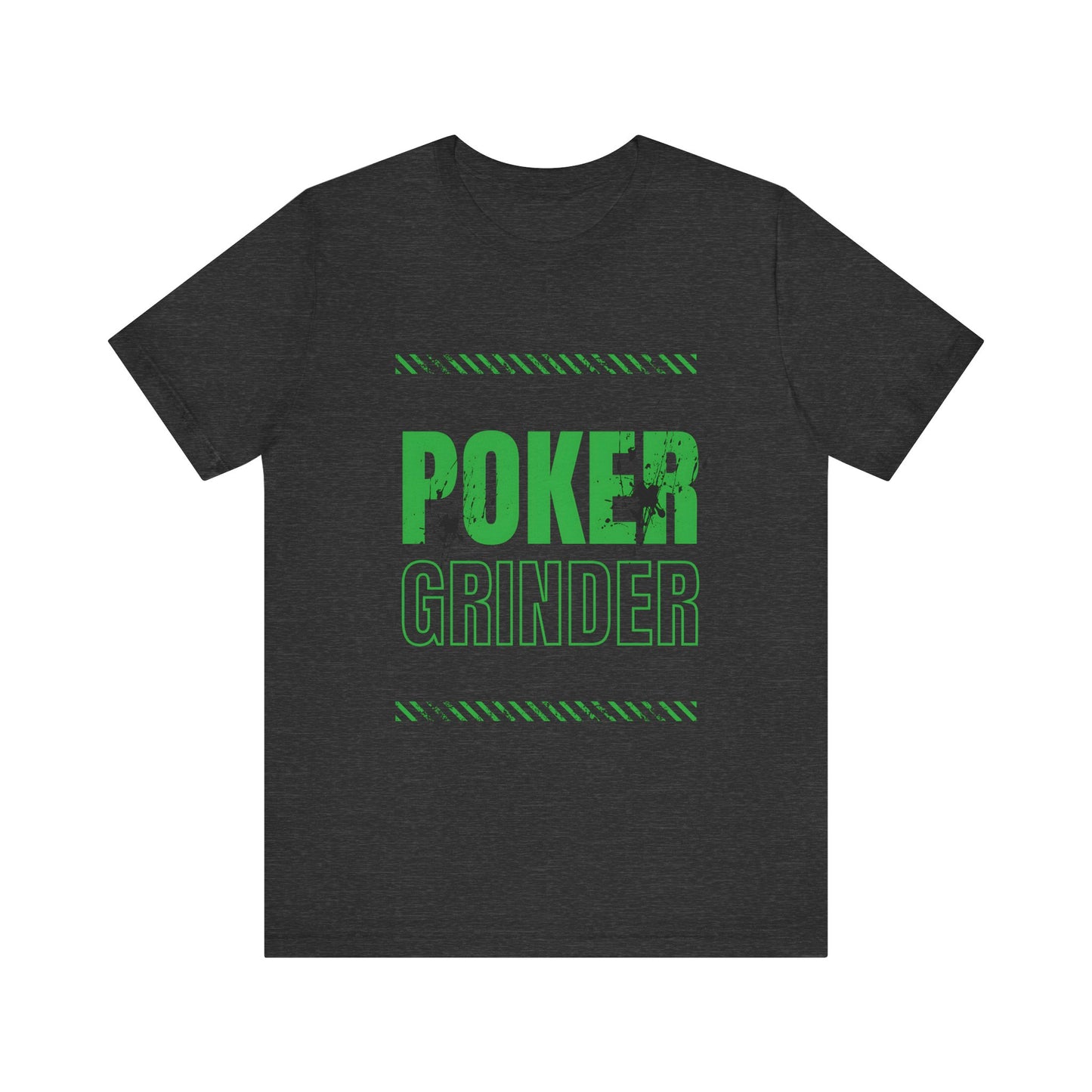 Dedicated Poker T-Shirt – 'Poker Grinder' Tee for the Hardcore Player