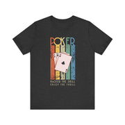 Poker T-Shirt – 'Master the Skill, Enjoy the Thrill' Tee for Poker Enthusiasts