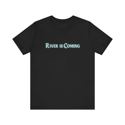 Poker Strategy T-Shirt – 'River is Coming' Tee for Card Game Enthusiasts