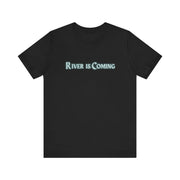 Poker Strategy T-Shirt – 'River is Coming' Tee for Card Game Enthusiasts