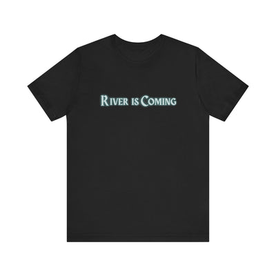 Poker Strategy T-Shirt – 'River is Coming' Tee for Card Game Enthusiasts