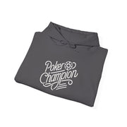 Poker Champion Hoodie - Champion-Themed Poker Sweatshirt for the Ultimate Winner